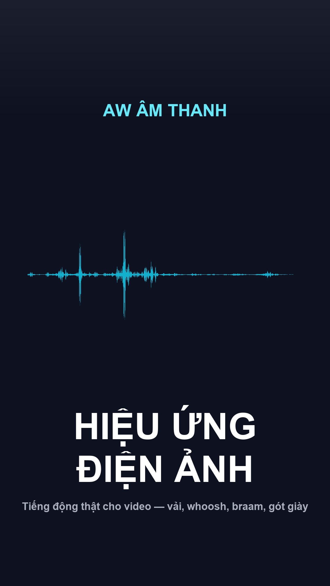 Hiệu Ứng Âm Thanh